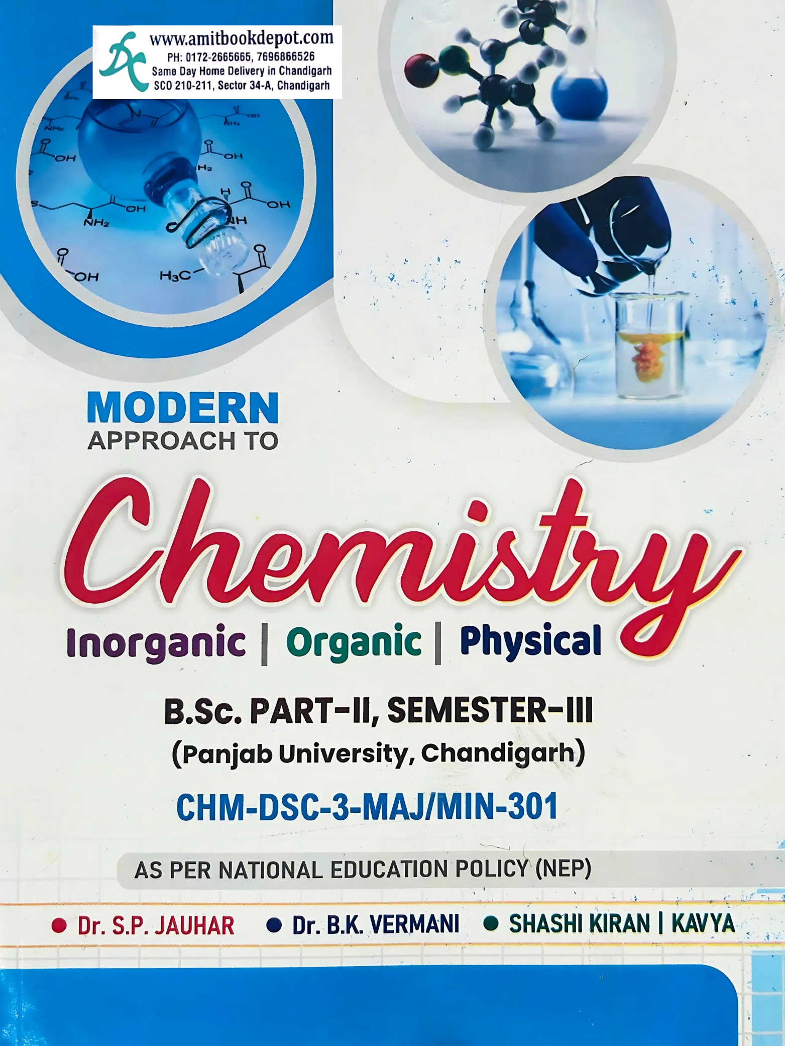 Modern Chemistry Inorganic /Organic /Physical B.Sc. Part - II, 3rd Sem PU Chandigarh