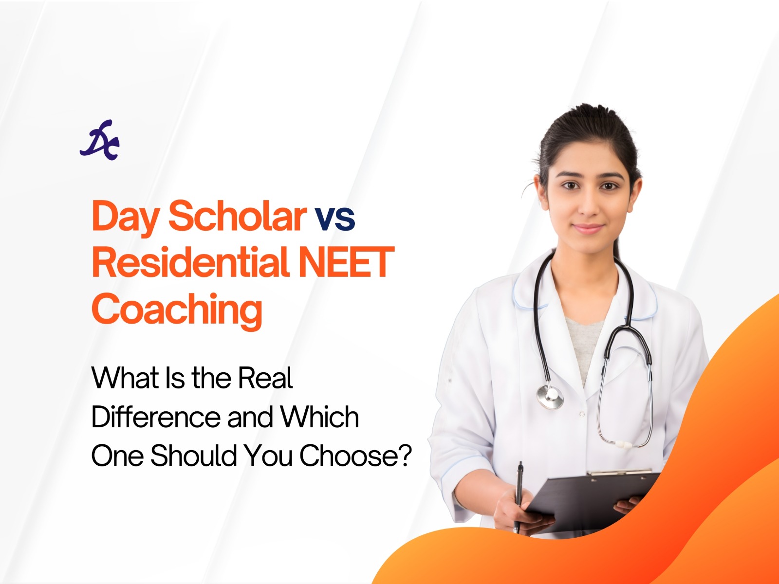 Day Scholar vs Residential NEET Coaching: What Is the Real Difference and Which One Should You Choose?