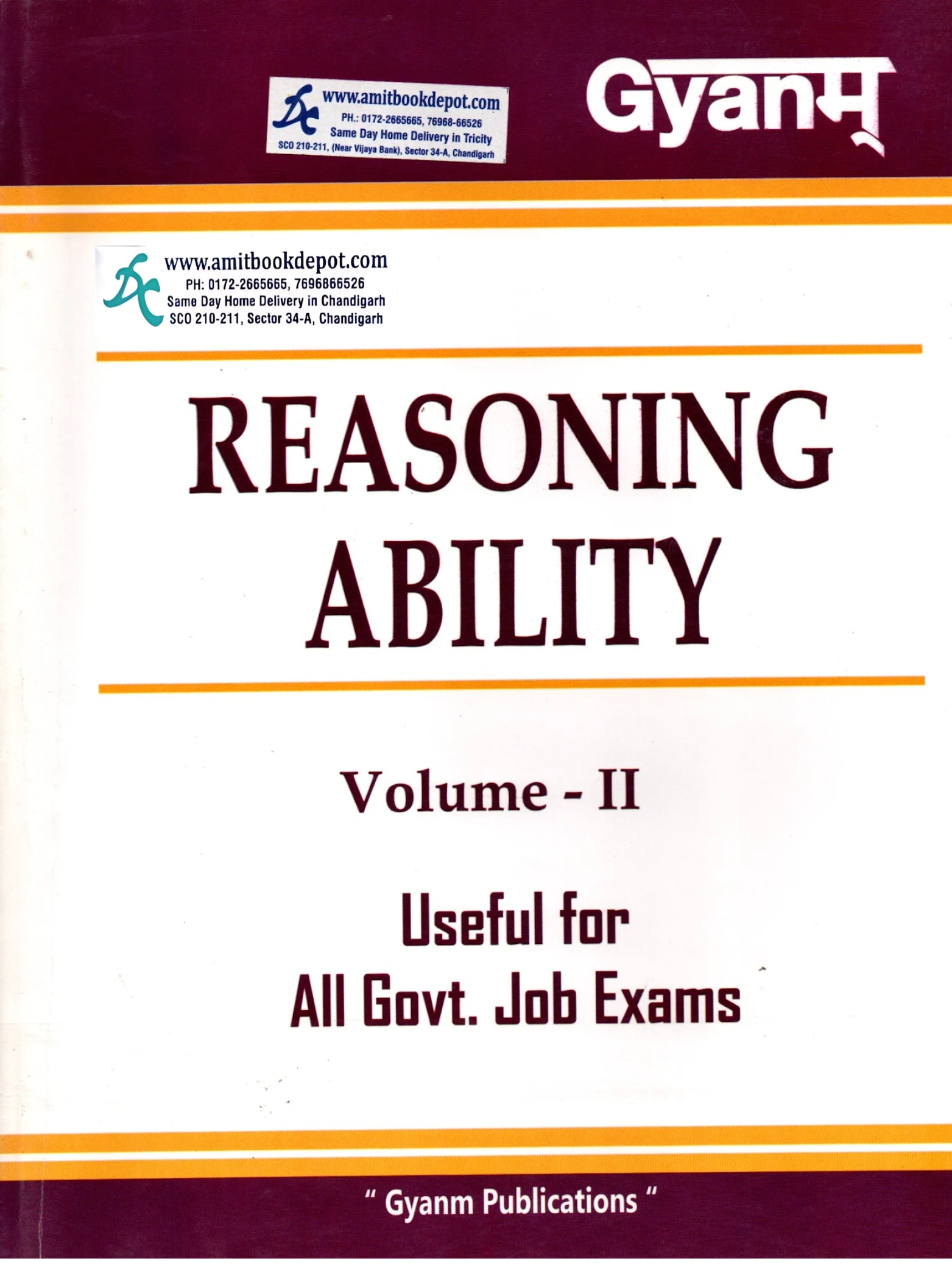 Gyanm Reasoning Ability Useful For All Govt. Job Exams (Vol I- II)