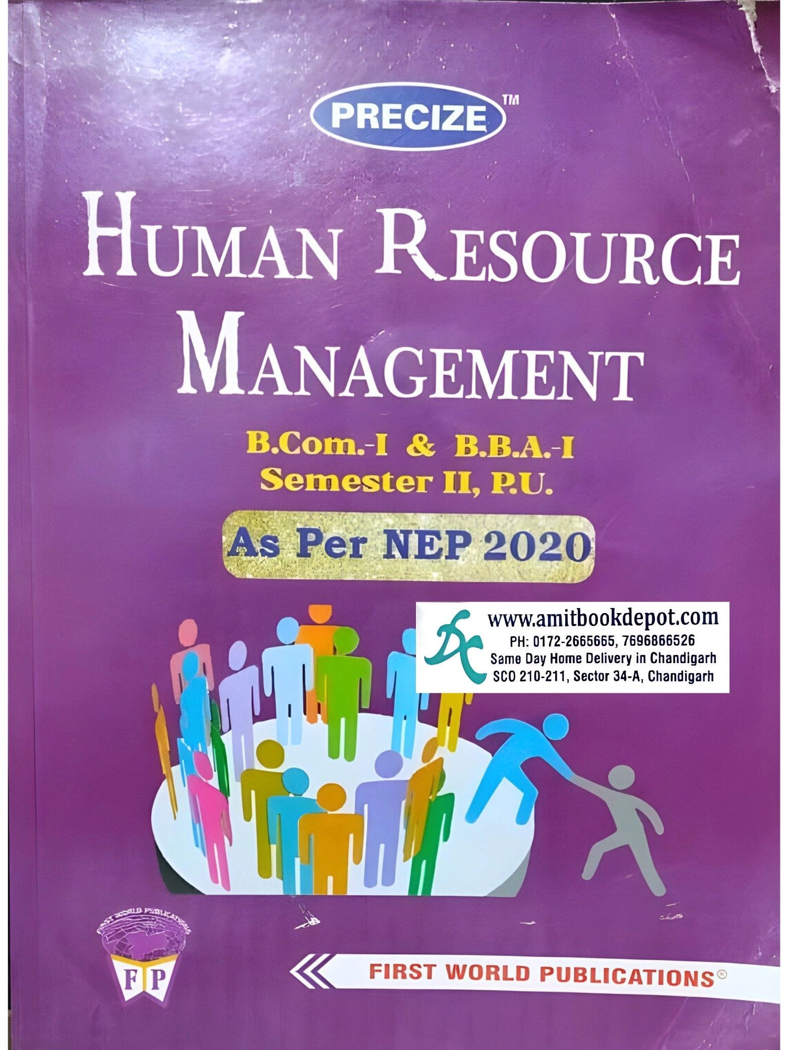 PRECIZE HUMAN RESOURCE MANAGEMENT B.COM/BBA SEMESTER-II PU CHANDIGARH