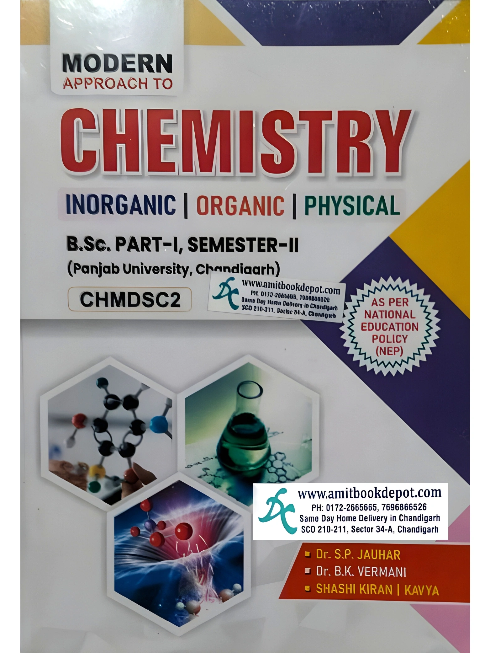 Modern Chemistry Inorganic | Organic | Physical For B.Sc. Part - I , Semester - II, Panjab University, Chandigarh