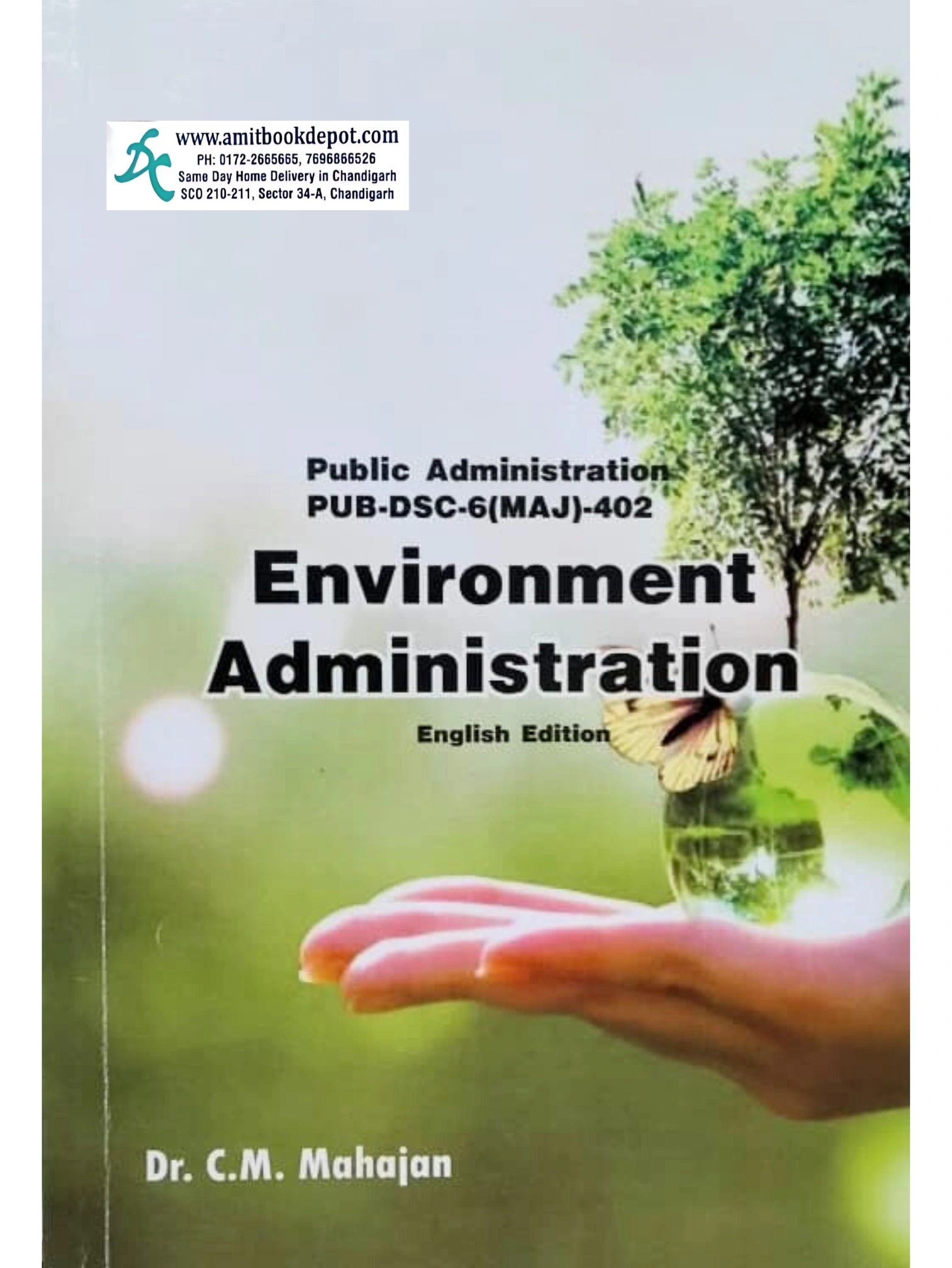 Environment Administration For B.A 4th Semester of Panjan University Chandigarh (English Edition)