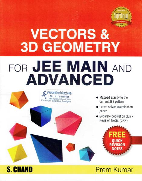 Vectors and 3D Geometry for JEE MAIN and Advanced (NEW)