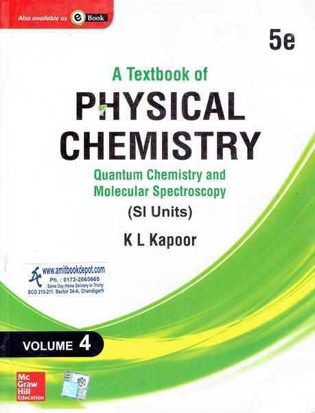 A Textbook of Physical Chemistry Vol 4 (NEW)