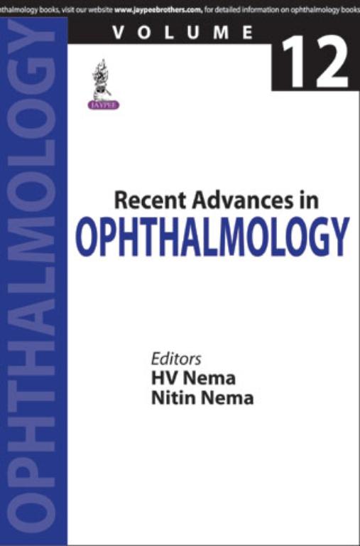 Recent Advances in Ophthalmology Volume 12 (NEW)