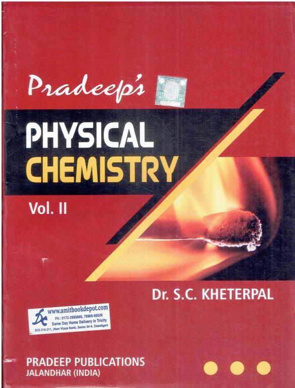 Pradeep Physical Chemistry Vol 2 for 2nd Year (3rd and 4th Semester)