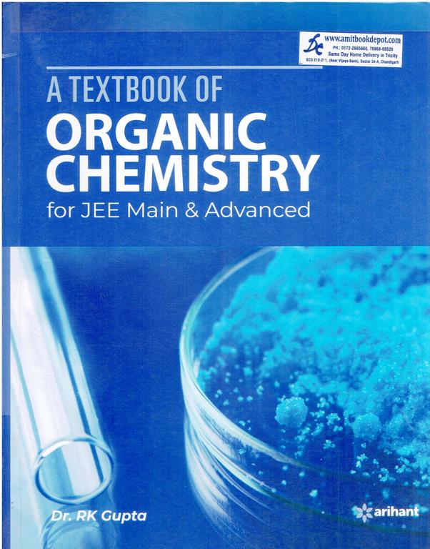 A Textbook of Organic Chemistry for JEE Main and Advanced