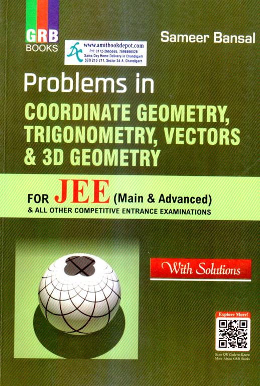 GRB Problems in Coordinate Geometry, Trigonoemtry, Vetors and 3D Geometry