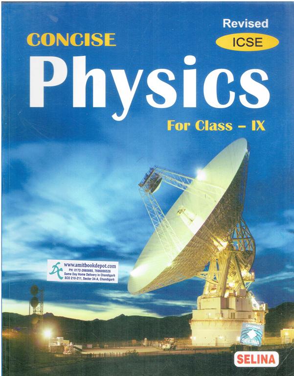 Selina ICSE Concise Physics For Class 9th Part 1