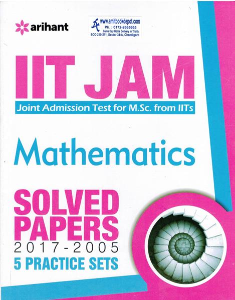 IIT JAM Mathematics Solved Papers and Practice sets (NEW)