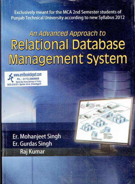 An Advanced Approach To Relational Database Management System for MCA 2nd Sem PTU (New)