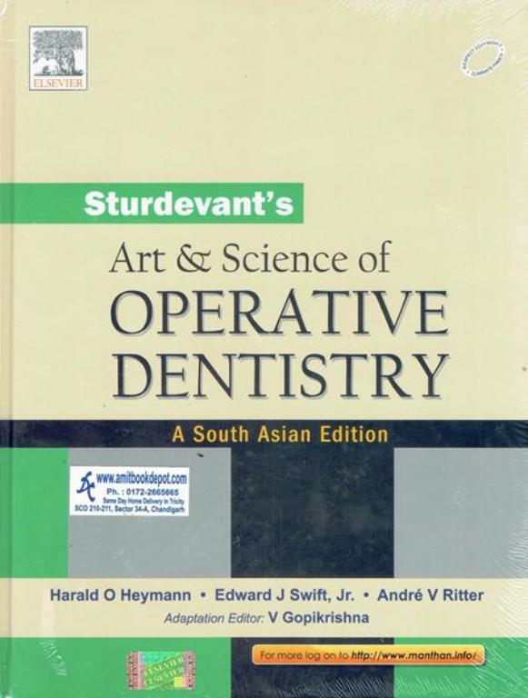 Sturdevants Art and Sciecne Of Operative Dentistry