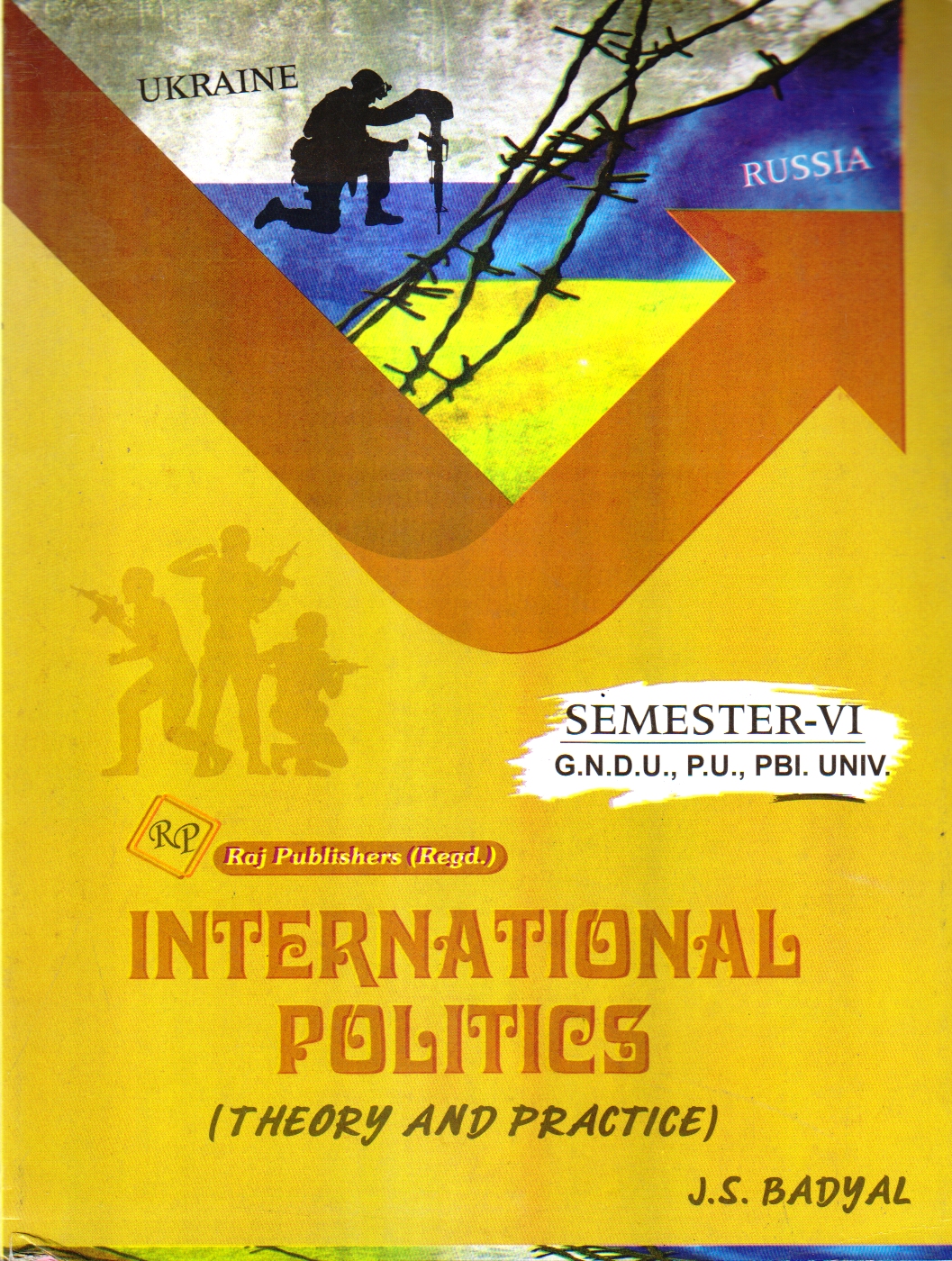 Raj International Politics (Theory and Practice) BA 6th Sem PU (English Medium)