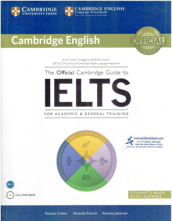 The Official Cambridge Guide To IELTS For Academic and General Training