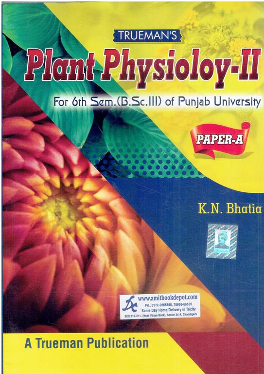 Trueman Plant Physiology 2 Paper A BSc 6th Semester PU Chandigarh