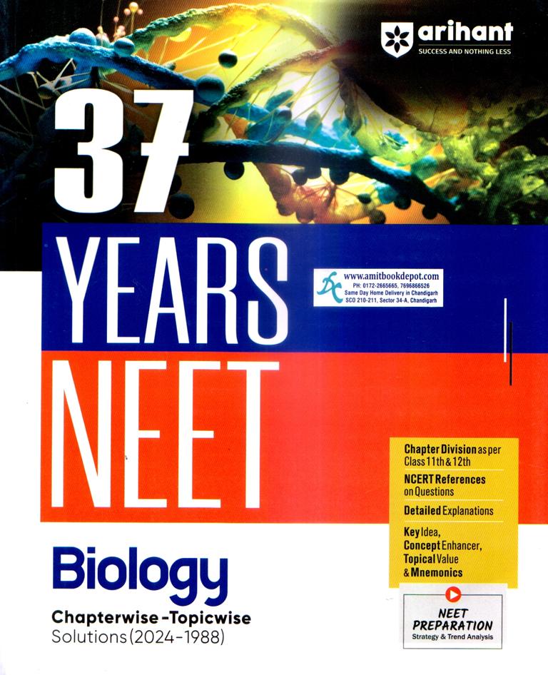 Arihant 37 Years NEET Biology Chapterwise Topicwise Solution (2024-1988)