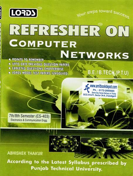 Lords Refresher on Computer Networks ECE 7th and 8th Sem PTU