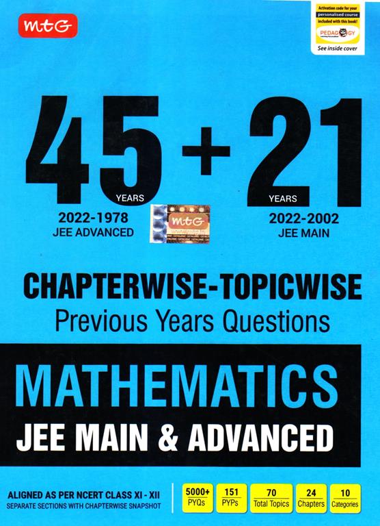 JEE Main And Advanced Mathematics (45+21) Years Chapterwise Solutions