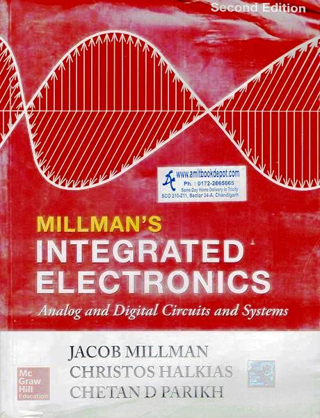 Integrated Electronics Analog and Digital Circuits and Systems 2nd Edition (NEW)