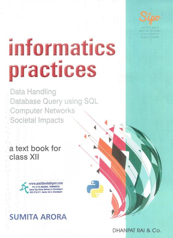 Informatics Practices A Text Book for Class 12th