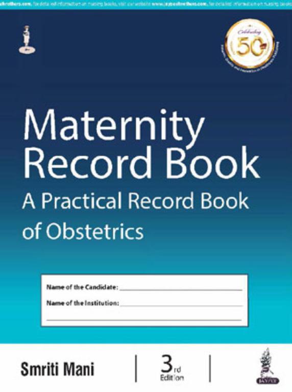 Maternity Record Book a Practical Record Book of Obstetrics (NEW)