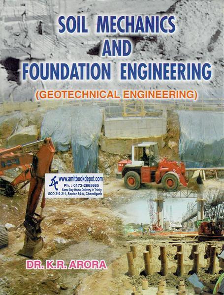 Soil Mechanics and Foundation Engineering (NEW)