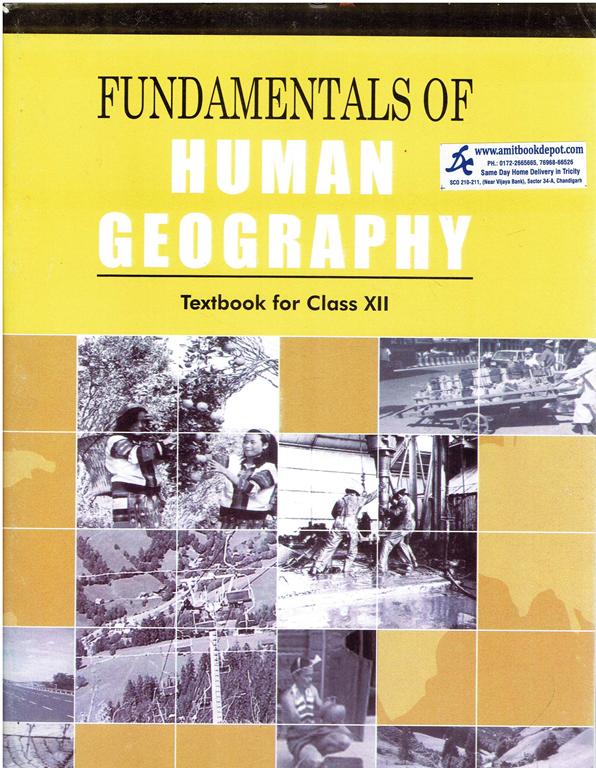 NCERT Fundamentals of Human Geography Textbook for Class 12th