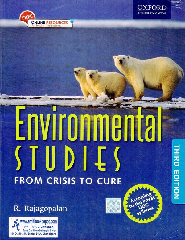 Environmental Studies From Crisis to Cure