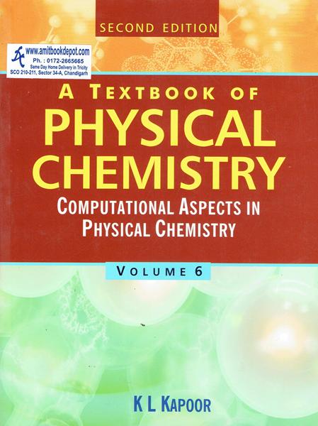 A Textbook of Physical Chemistry Vol 6 (NEW)