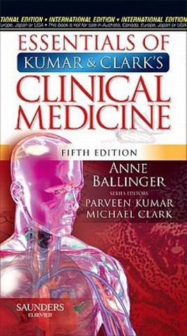 Essentials of Kumar and Clarks Clinical Medicine