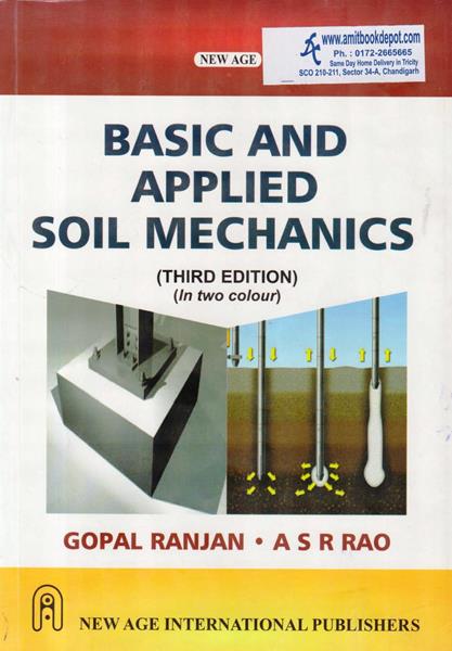 Basic And Applied Soil Mechanics 3rd Edition