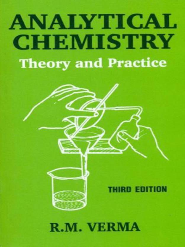 Analytical Chemistry Theory and Practice