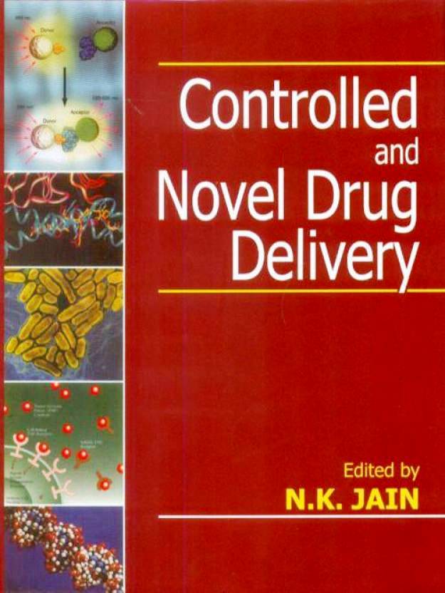 Controlled and Novel Drug Delivery