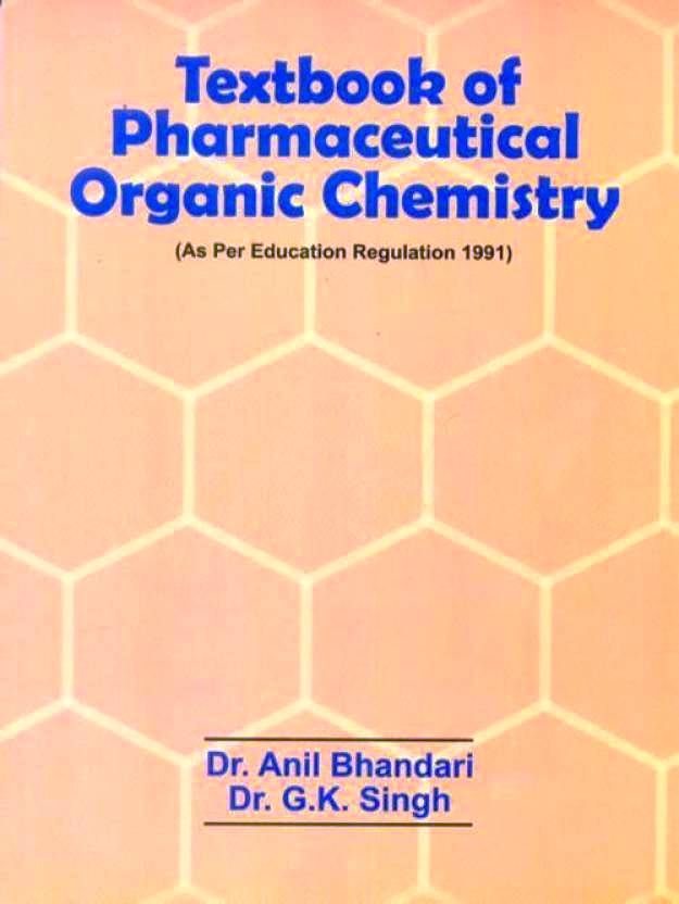 Textbook of Pharmaceutical Organic Chemistry