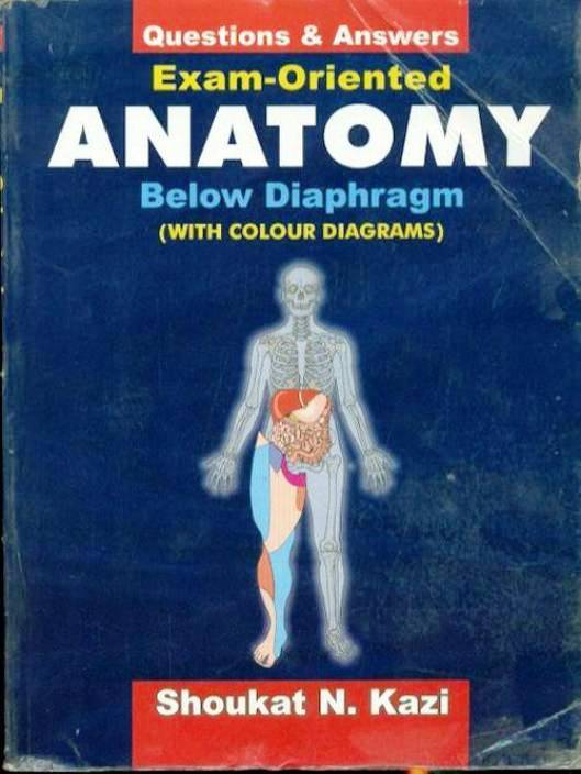 Questions and Answers Exam Oriented Anatomy