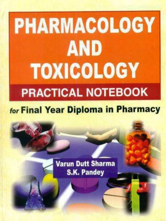 Pharmacology and Toxicology Practical Notebook for Final Year Diploma in Pharmacy