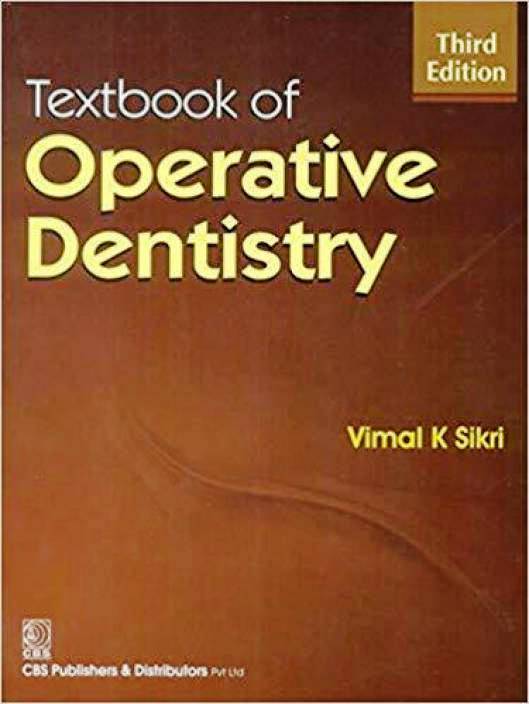 Textbook of Operative Dentistry