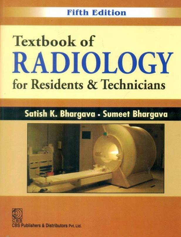 Textbook of Radiology for Residents and Technicians