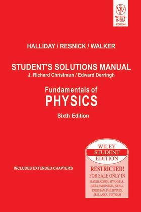 Student Solutions Manual Fundamentals of Physics 6th edition