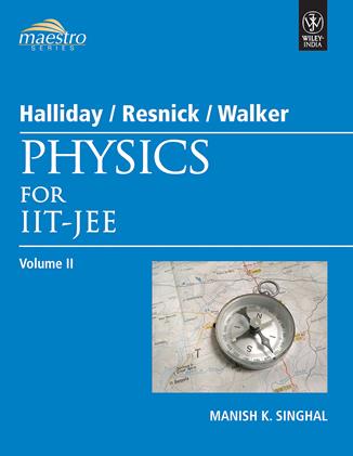 halliday | Resnick | walker Physics for IIT JEE Vol 2