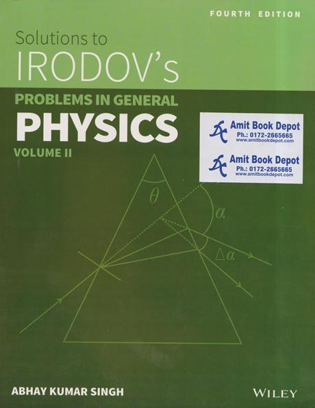 Solutions To IRODOV Problems In General Physics Volume 2