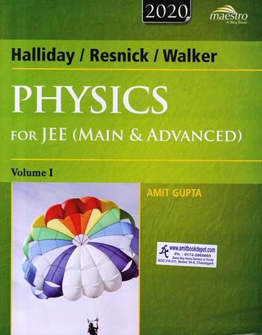 Halliday Resnick Walker Physics for JEE Main and Advanced Volume 1