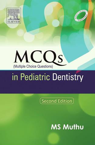 MCQs in Pediatric Dentistry