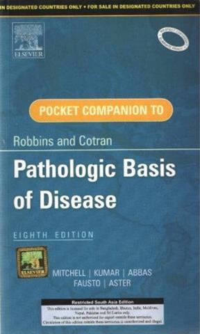 Pocket Companion To Robbins And Cortan Pathologic Basis Of Disease