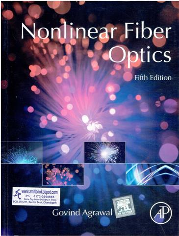 Nonlinear Fiber Optics 5th Edition (NEW)