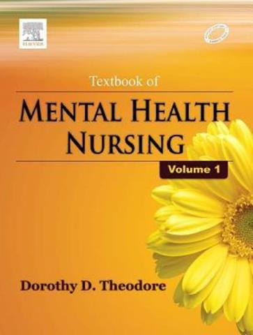 Textbook of Mental Health Nursing Vol 1