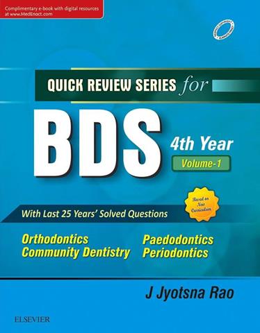 Quick Review Series for BDS 4th Year Volume 1