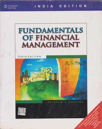 Fundamentals of Financial Management, 10th Edition (NEW)