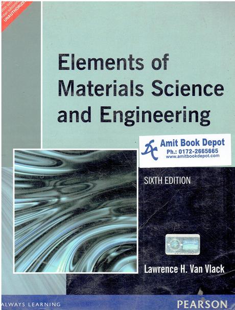 Elements of Materials Science and Engineering 6th Edition (NEW)