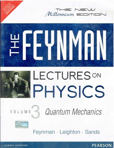 Lectures on Physics Vol 3 Quantum Mechanics